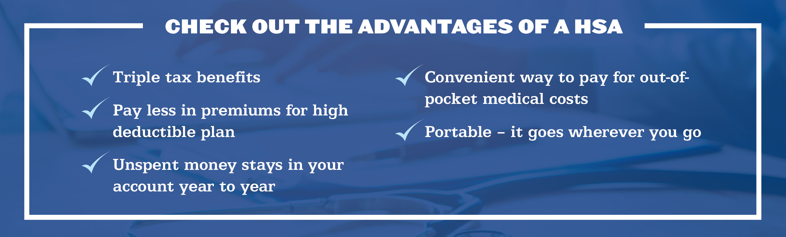 Advantages of a HSA account